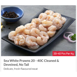 White Prawns ( Whole/Gross/Headless/Pealed ) 40/50 Pcs /Kg