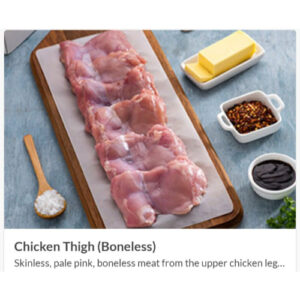 Chicken Thigh (Boneless)